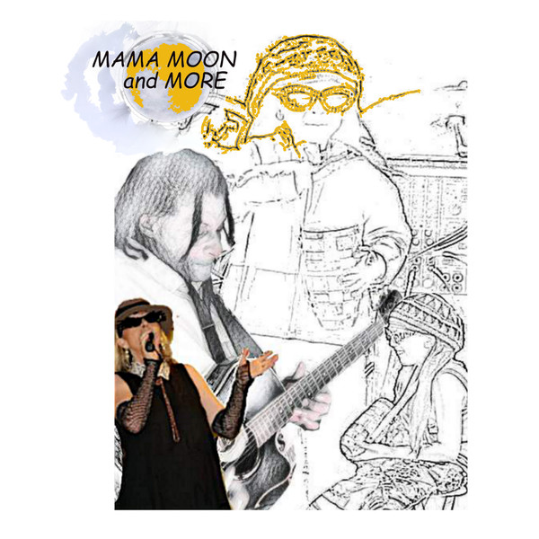 Mama Moon and More - Lucia Byrd, Levi Byrd (2020)