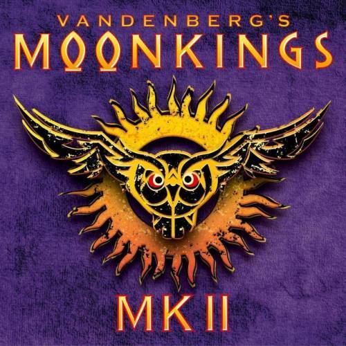 Vandenberg's Moonkings - MK II. 2017